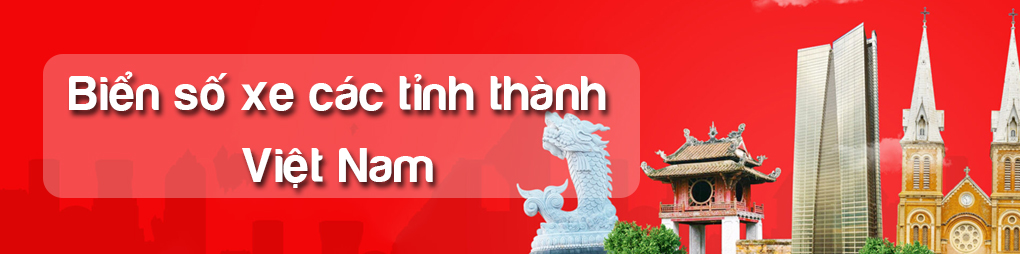 Ảnh biển số xe các tỉnh thành Việt Nam