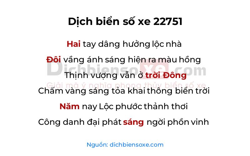 Dịch thơ biển số 22751