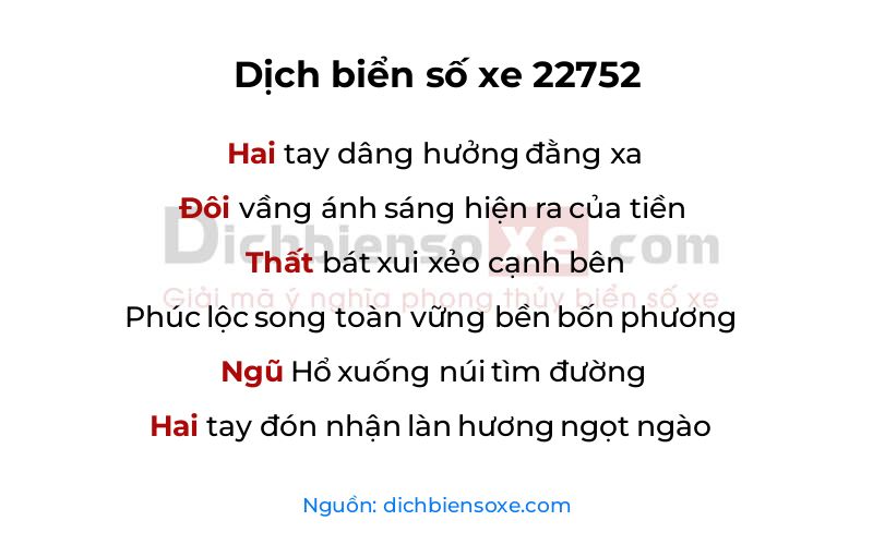 Dịch thơ biển số 22752