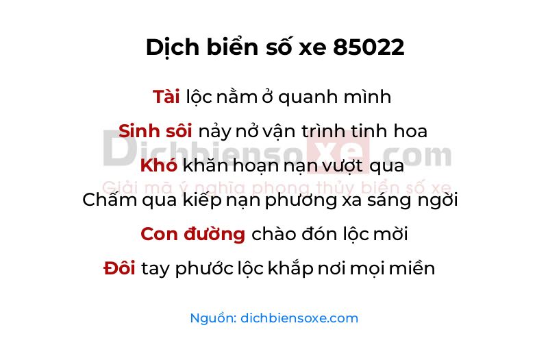 Dịch thơ biển số 85022