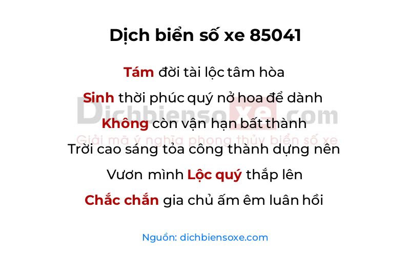 Dịch thơ biển số 85041