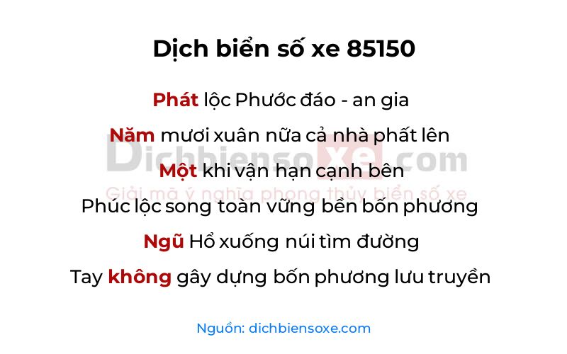 Dịch thơ biển số 85150