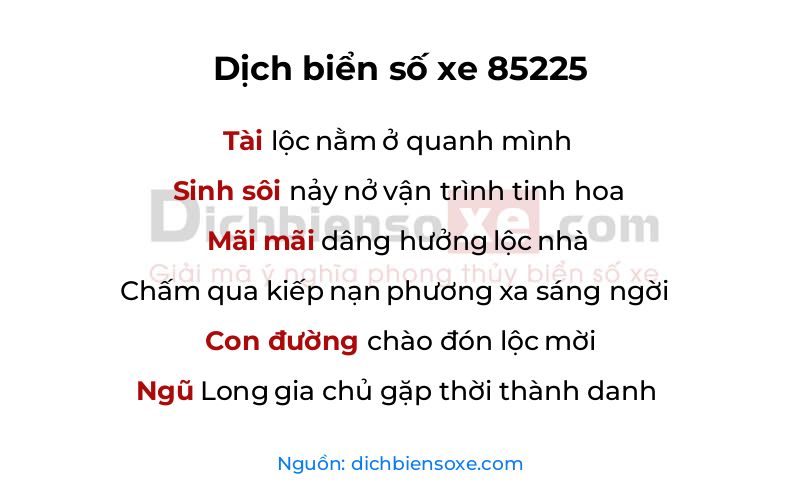 Dịch thơ biển số 85225