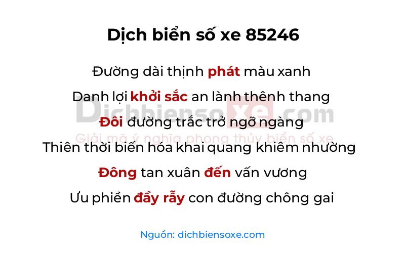 Dịch thơ biển số 85246