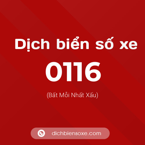 Ý nghĩa biển số xe 0116 là gì?