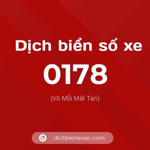 Ý nghĩa biển số xe 0178 là gì?