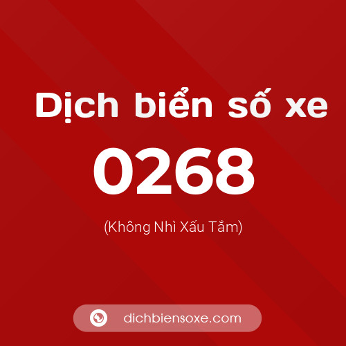 Ý nghĩa biển số xe 0268 là gì?
