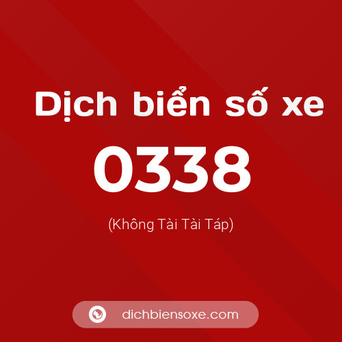 Ý nghĩa biển số xe 0338 là gì?