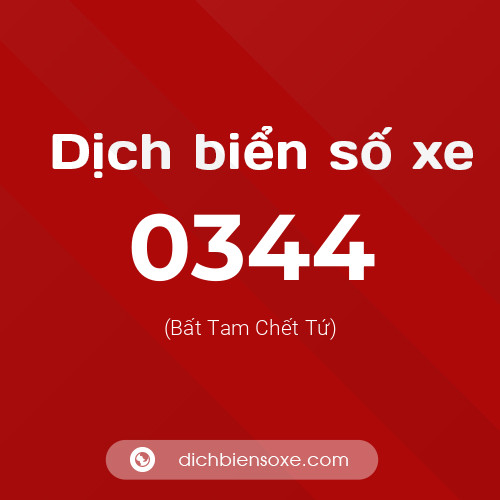 Ý nghĩa biển số xe 0344 là gì?