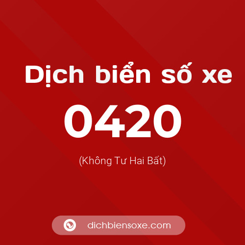 Ý nghĩa biển số xe 0420 là gì?