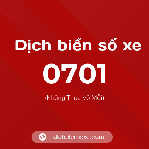 Ý nghĩa biển số xe 0701 là gì?