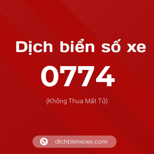 Ý nghĩa biển số xe 0774 là gì?