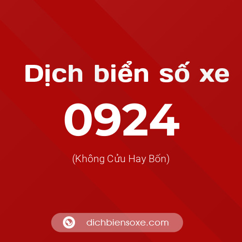 Ý nghĩa biển số xe 0924 là gì?