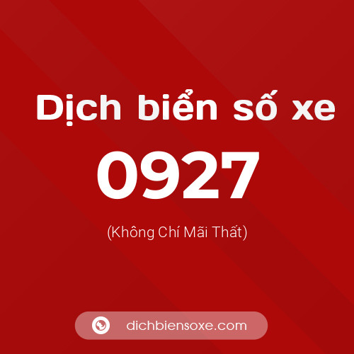 Ý nghĩa biển số xe 0927 là gì?