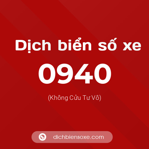 Ý nghĩa biển số xe 0940 là gì?