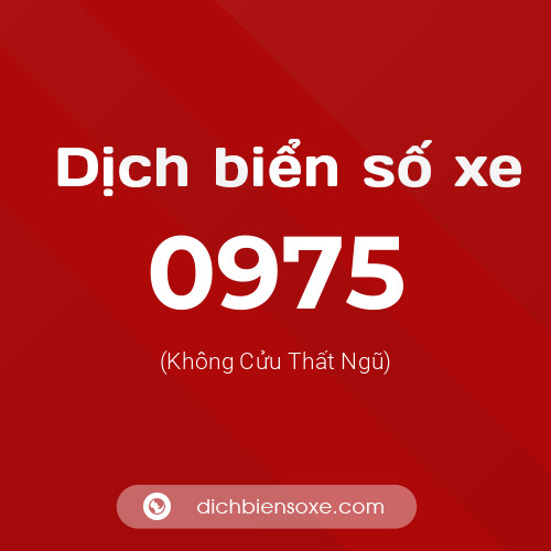 Ý nghĩa biển số xe 0975 là gì?