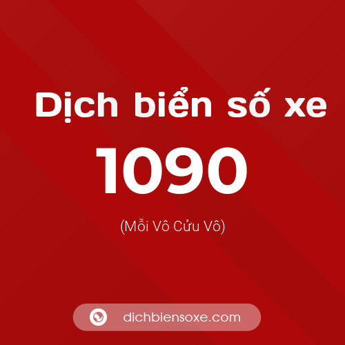 Ý nghĩa biển số xe 1090 là gì?