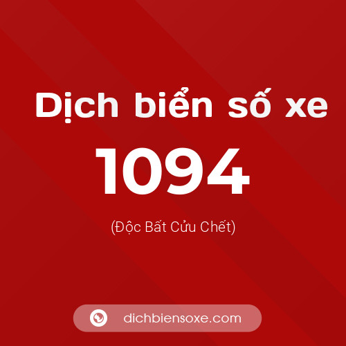 Ý nghĩa biển số xe 1094 là gì?