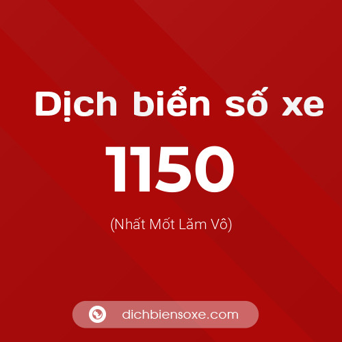 Ý nghĩa biển số xe 1150 là gì?