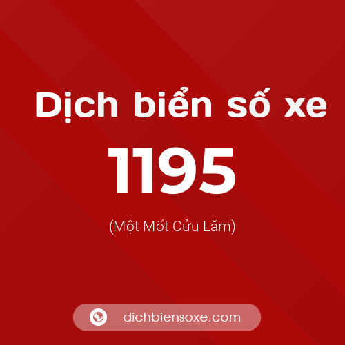 Ý nghĩa biển số xe 1195 là gì?