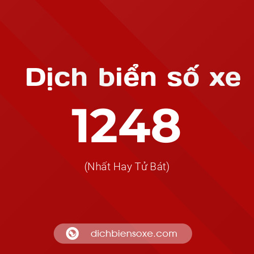 Ý nghĩa biển số xe 1248 là gì?