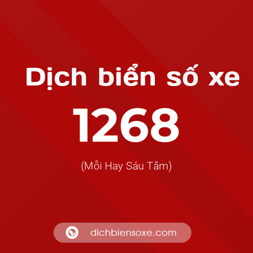 Ý nghĩa biển số xe 1268 là gì?