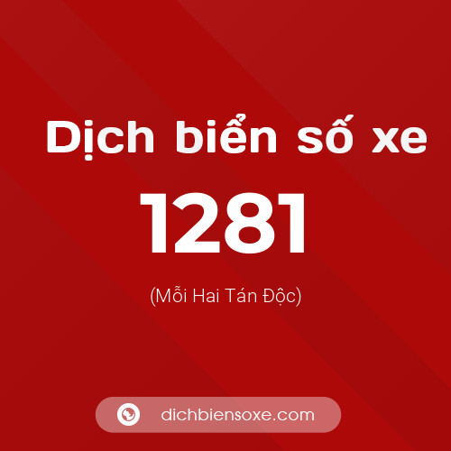 Ý nghĩa biển số xe 1281 là gì?