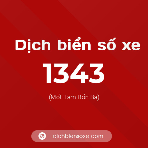 Ý nghĩa biển số xe 1343 là gì?