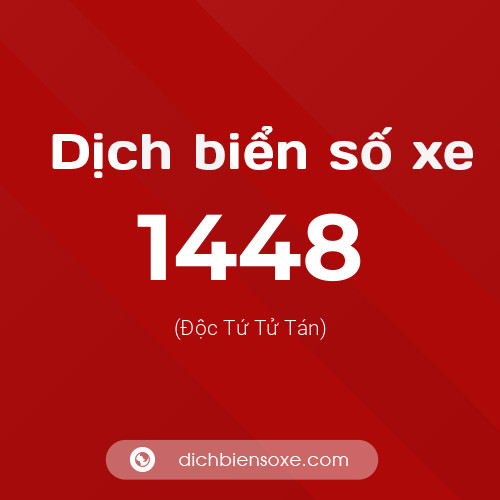 Ý nghĩa biển số xe 1448 là gì?