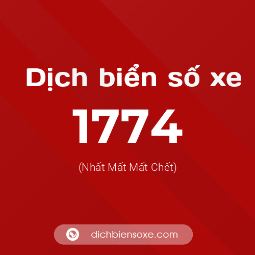 Ý nghĩa biển số xe 1774 là gì?