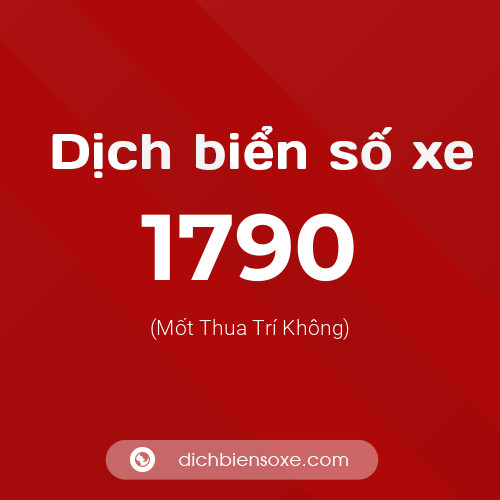 Ý nghĩa biển số xe 1790 là gì?