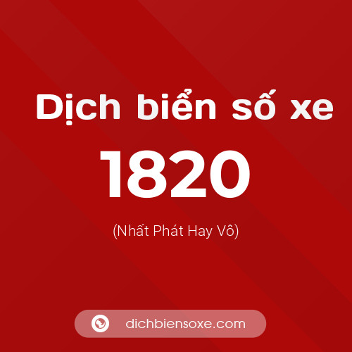 Ý nghĩa biển số xe 1820 là gì?