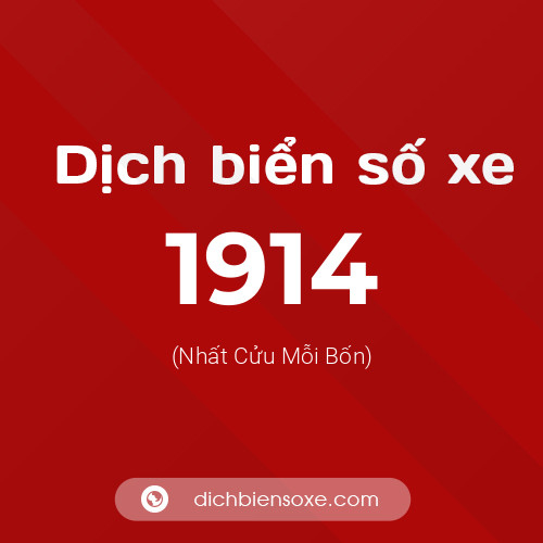 Ý nghĩa biển số xe 1914 là gì?