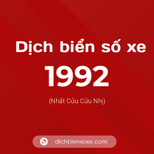 Ý nghĩa biển số xe 1992 là gì?