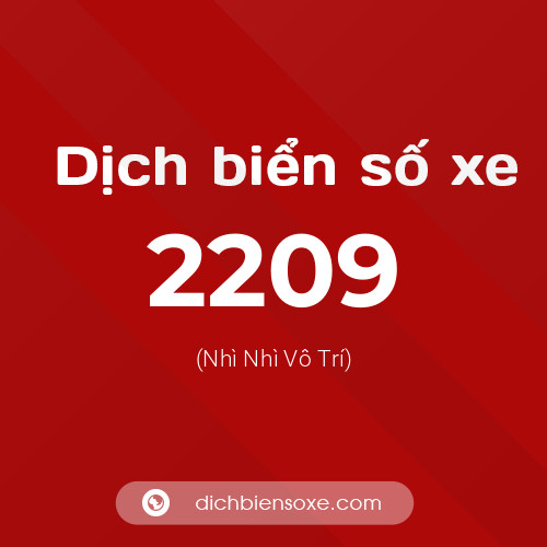 Ý nghĩa biển số xe 2209 là gì?