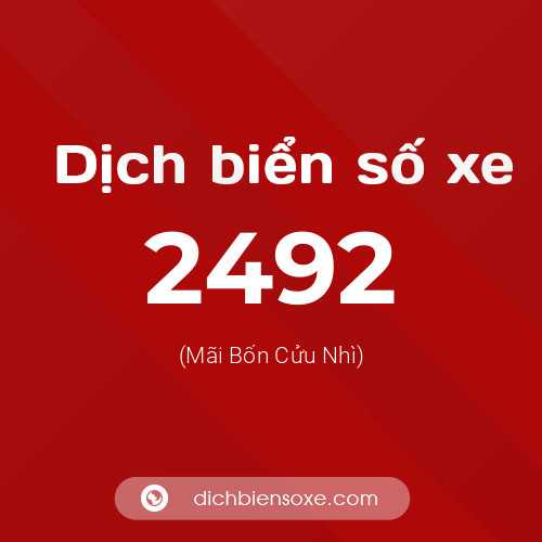 Ý nghĩa biển số xe 2492 là gì?