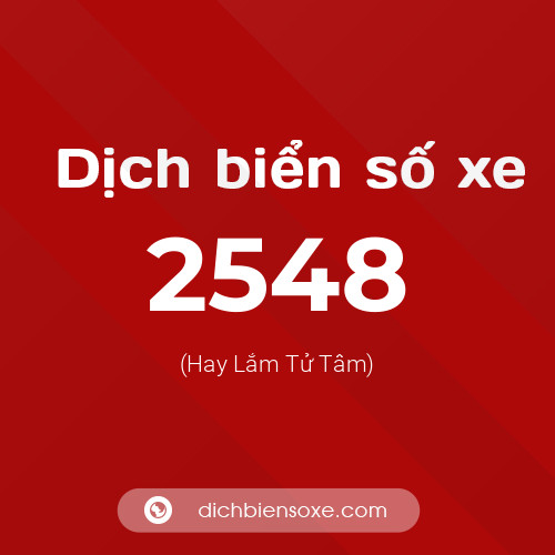 Ý nghĩa biển số xe 2548 là gì?