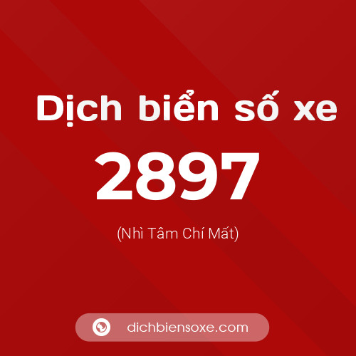 Ý nghĩa biển số xe 2897 là gì?
