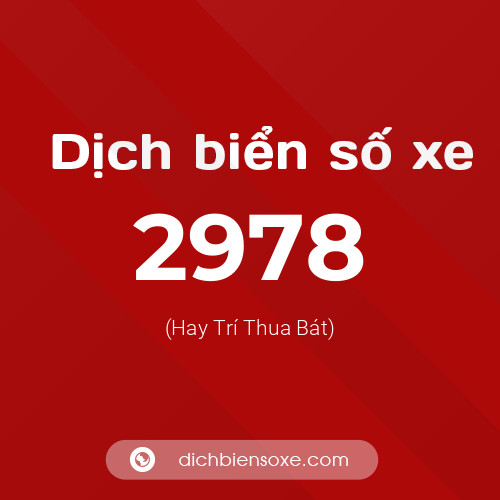 Ý nghĩa biển số xe 2978 là gì?