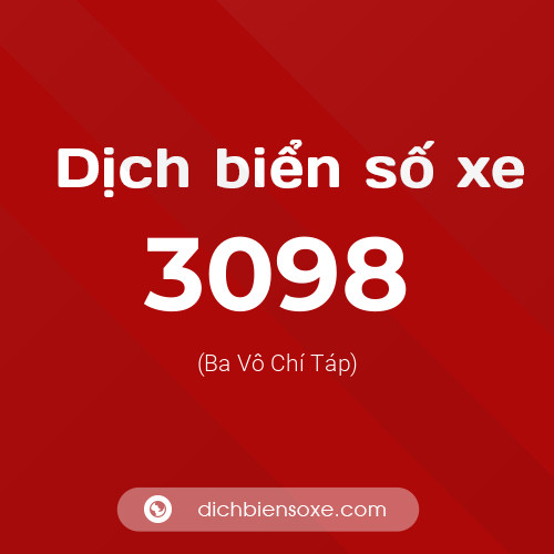 Ý nghĩa biển số xe 3098 là gì?