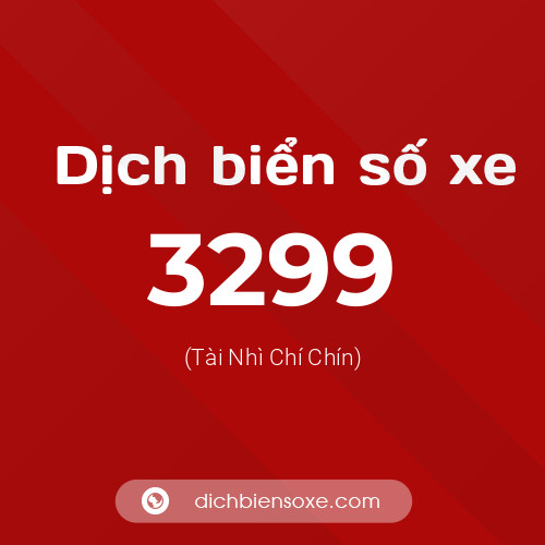 Ý nghĩa biển số xe 3299 là gì?