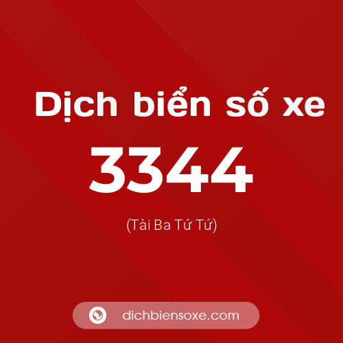 Ý nghĩa biển số xe 3344 là gì?