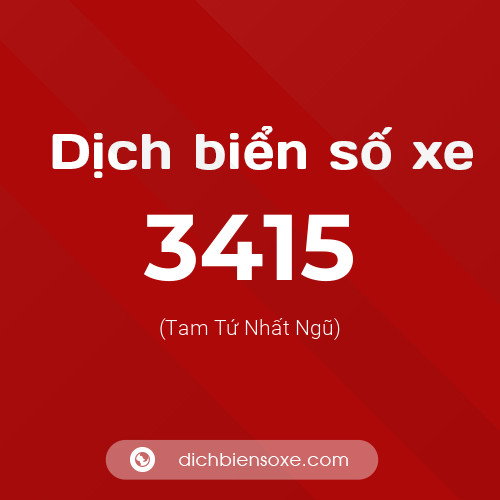 Ý nghĩa biển số xe 3415 là gì?