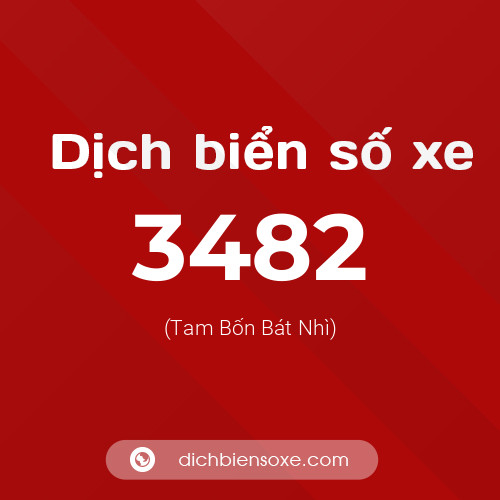 Ý nghĩa biển số xe 3482 là gì?