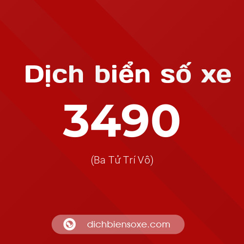 Ý nghĩa biển số xe 3490 là gì?