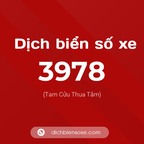Ý nghĩa biển số xe 3978 là gì?