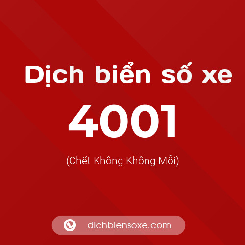 Ý nghĩa biển số xe 4001 là gì?