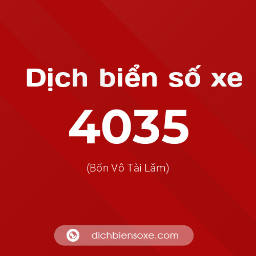 Ý nghĩa biển số xe 4035 là gì?
