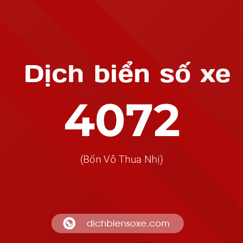 Ý nghĩa biển số xe 4072 là gì?