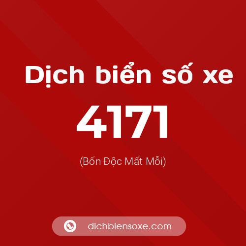 Ý nghĩa biển số xe 4171 là gì?